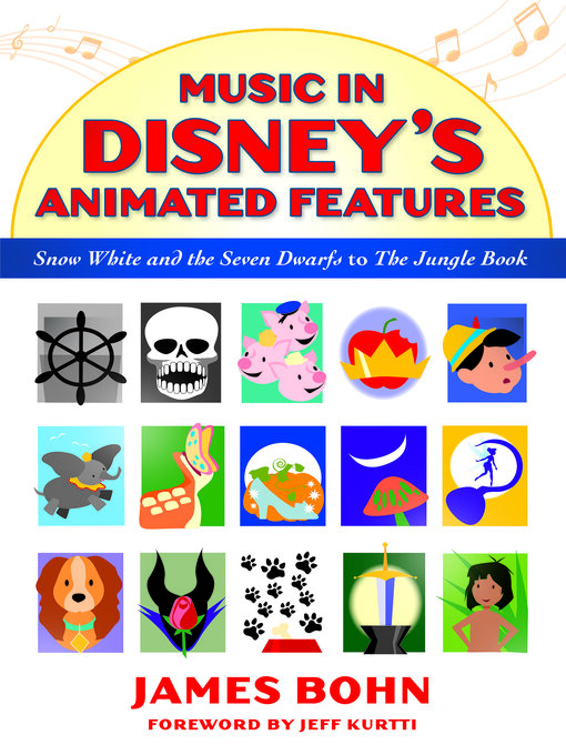 Title details for Music in Disney's Animated Features by James Bohn - Available